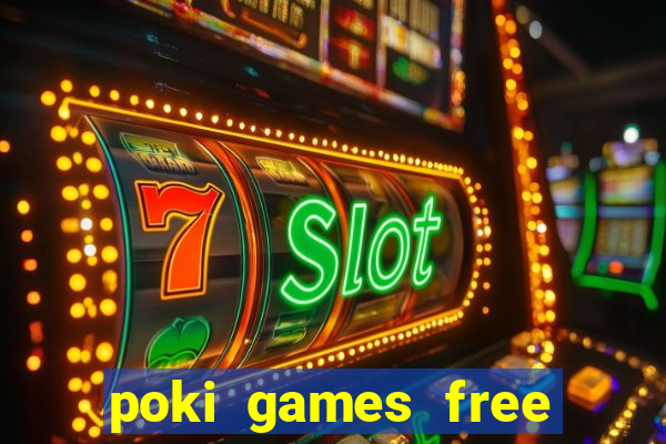 poki games free fire max